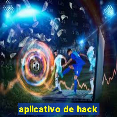 aplicativo de hack